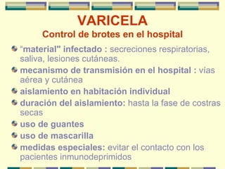 Brote nosocomial varicela
