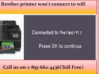 Brother printer won't connect to wifi
Call us on-1-855-662-4436(Toll Free)
 
