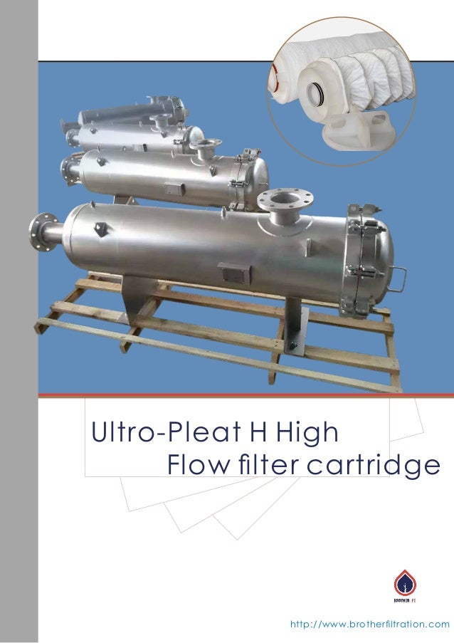 Brother filtration ultropletaed H high flow filtration system