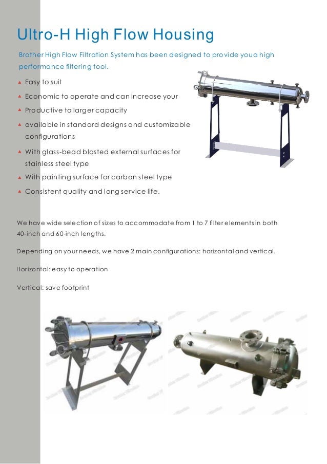 Brother filtration ultropletaed H high flow filtration system
