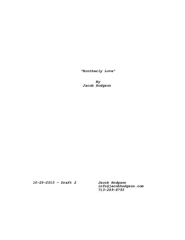Brotherly Love By Jacob Hodgson Draft Jacob Brotherly Love By Jacob Hodgson Draft Jacob