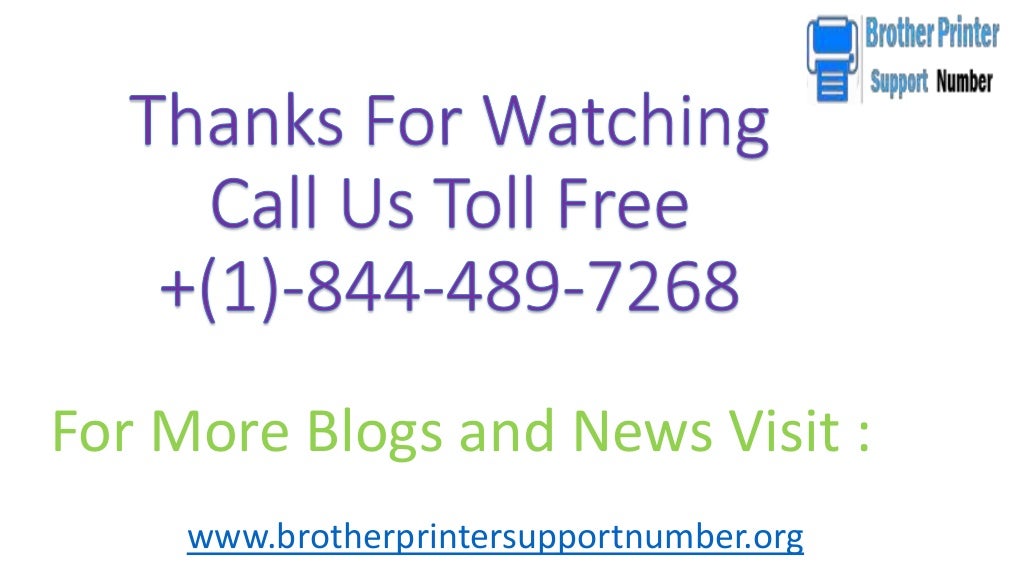 Brother Printer Service Number 1 844 489 7268