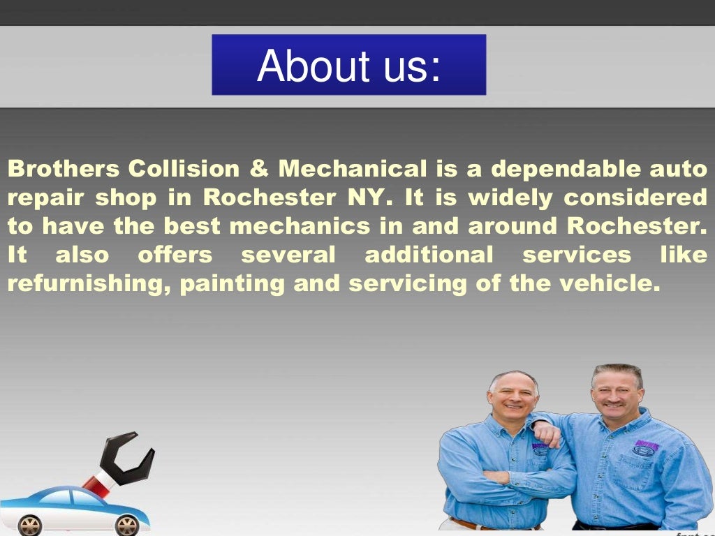 Brotherscollision Automotive Maintenance Rochester, NY