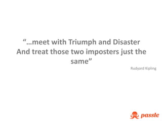 Triumph and Disaster: Passle #mystartupstory