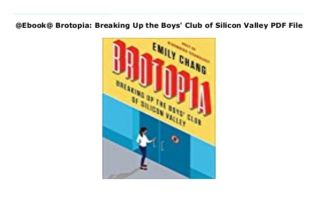 Brotopia PDF Free Download Brotopia PDF Free Download