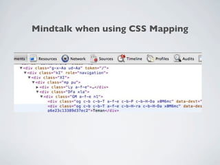 Mindtalk when using CSS Mapping
 