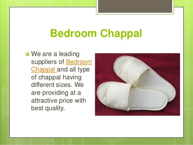 bedroom chappal