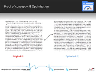 Proof of concept – JS Optimization
Original JS Optimized JS
taking web user experience to the next level @draskolnikova @idkurniawan
 