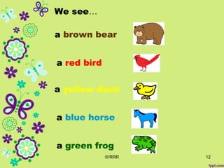 Brown Bear Brown Bear What Do You See Green Frog