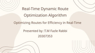 Real-Time Dynamic Route Optimization Algorithm for Efficient Vehicle ...