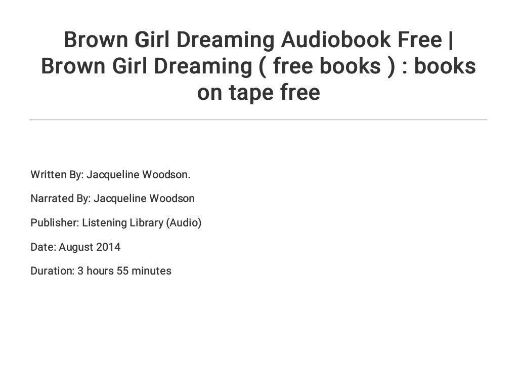 brown-girl-dreaming-audiobook-free-brown-girl-dreaming-free-books