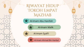 Emapt Tokoh empat mazhab pendidikan Islam tingkatan empat KSSM | PDF