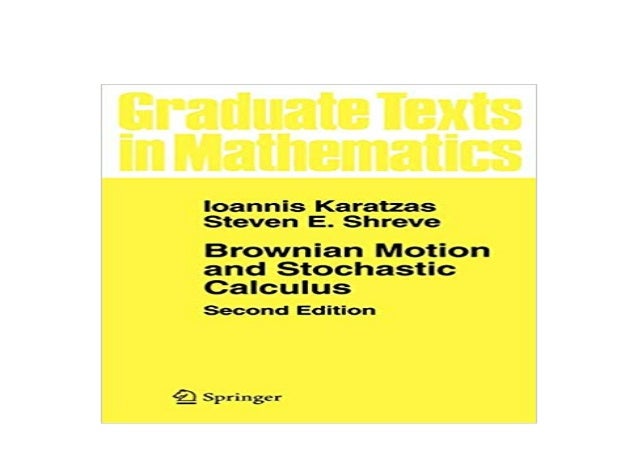 Read P D F Library Brownian Motion And Stochastic Calculus Gr Read P D F Library Brownian Motion And Stochastic Calculus Gr