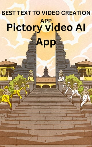 Pictory video AI
App
BEST TEXT TO VIDEO CREATION
APP
 