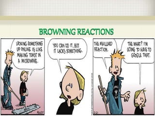 Browning reaction | PPTX