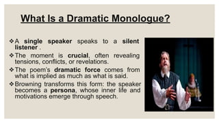 Robert Browning and the Dramatic Monologue | PDF