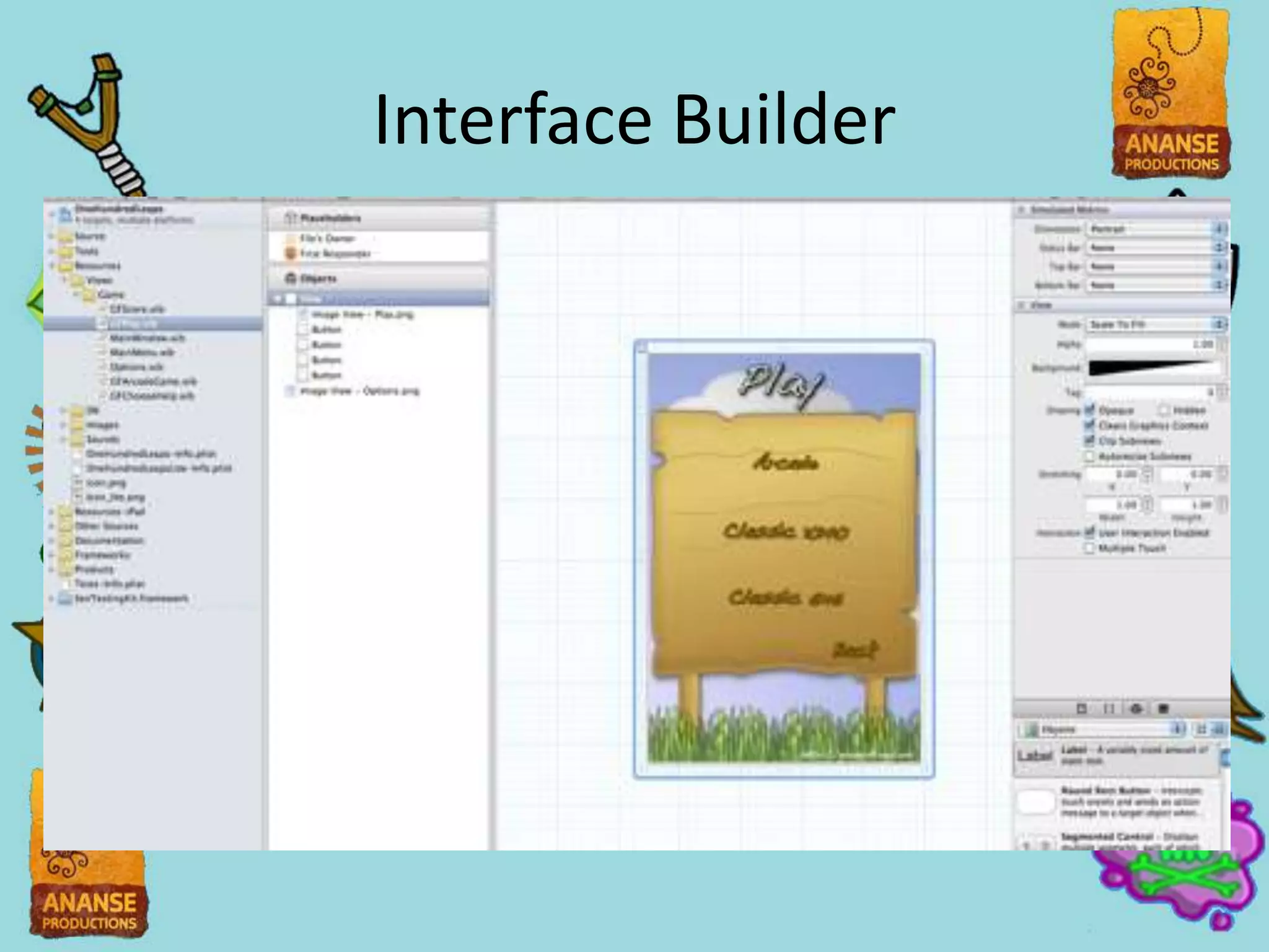 Interface Builder
 
