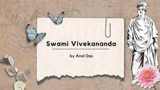by Anal Das
Swami Vivekananda
 