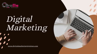 Digital
Marketing
www.digitalmarketinginjaipur.com
 