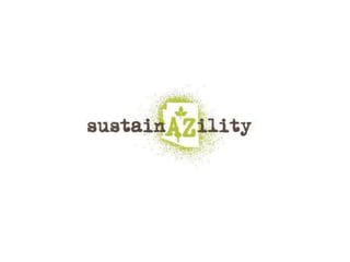 Launch speech from Brown Russell at sustainAZility 