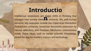 Intellectual Revolution that Define Society | PPTX