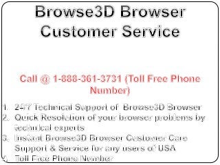 BROWSE3D Browser customer service 1 888 361 3731 California BROWSE3D Browser Technical Support Phone Number 