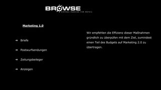 Wir empfehlen die Effizienz dieser Maßnahmen
gründlich zu überpüfen mit dem Ziel, zumindest
einen Teil des Budgets auf Marketing 2.0 zu
übertragen.
Marketing 1.0
➔ Briefe
➔ Postwurfsendungen
➔ Zeitungsbeileger
➔ Anzeigen
 
