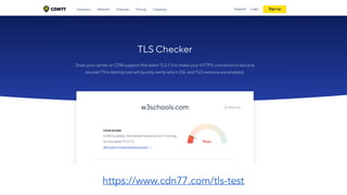 https://www.cdn77.com/tls-test
 