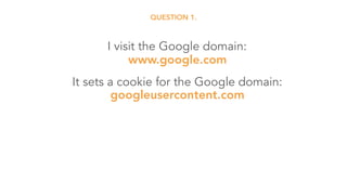 Can a Cookie with the httpOnly 
setting can be sent over HTTPS?
QUESTION 2.
Left Hand: Yes
Right Hand: No
 