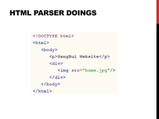 HTML PARSER DOINGS
 