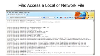 File: Access a Local or Network File 
 