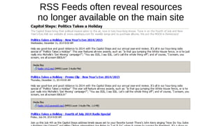 RSS Feeds often reveal resources
no longer available on the main site
 