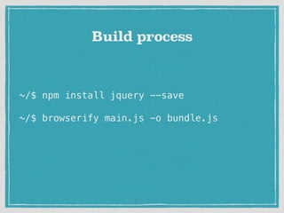 Lightning Talk: Making JS better with Browserify