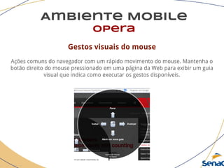 Browser Mobile - Opera