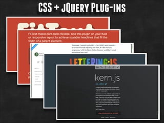 CSS + jQuery Plug-ins

 