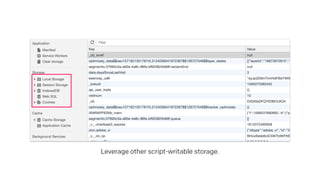Leverage other script-writable storage.
 