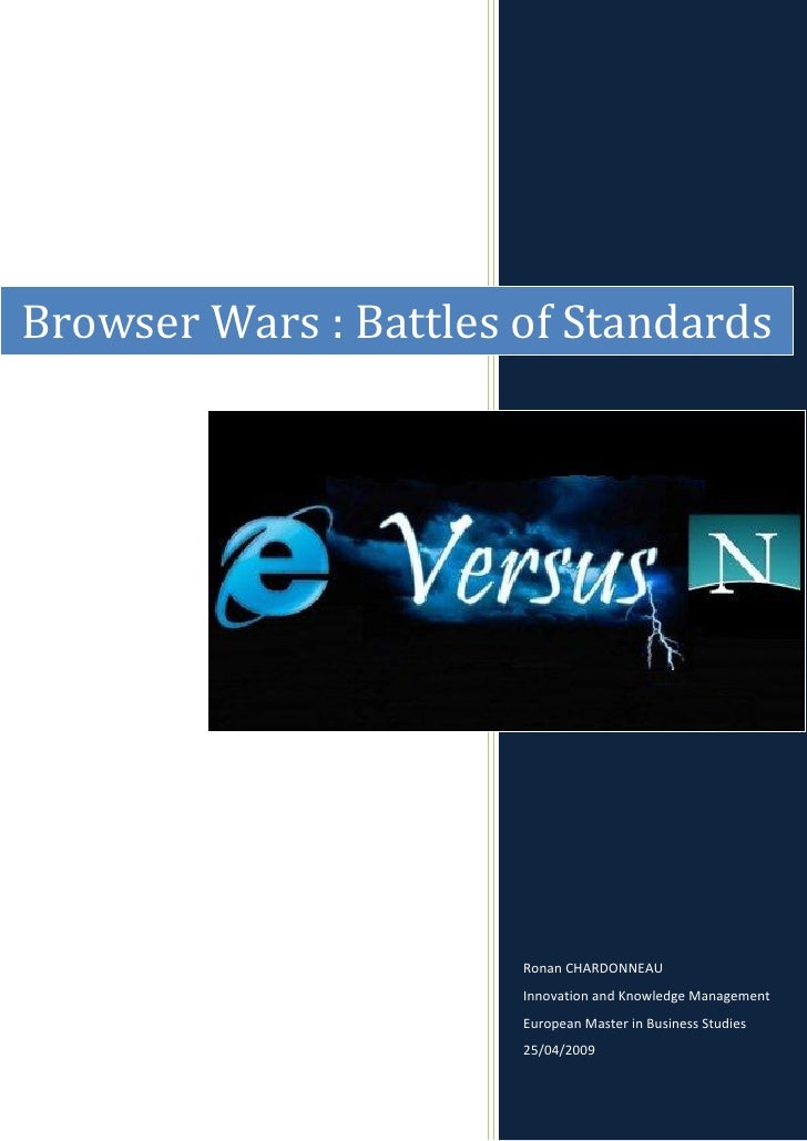 Browser Wars Explorer versus Netscape