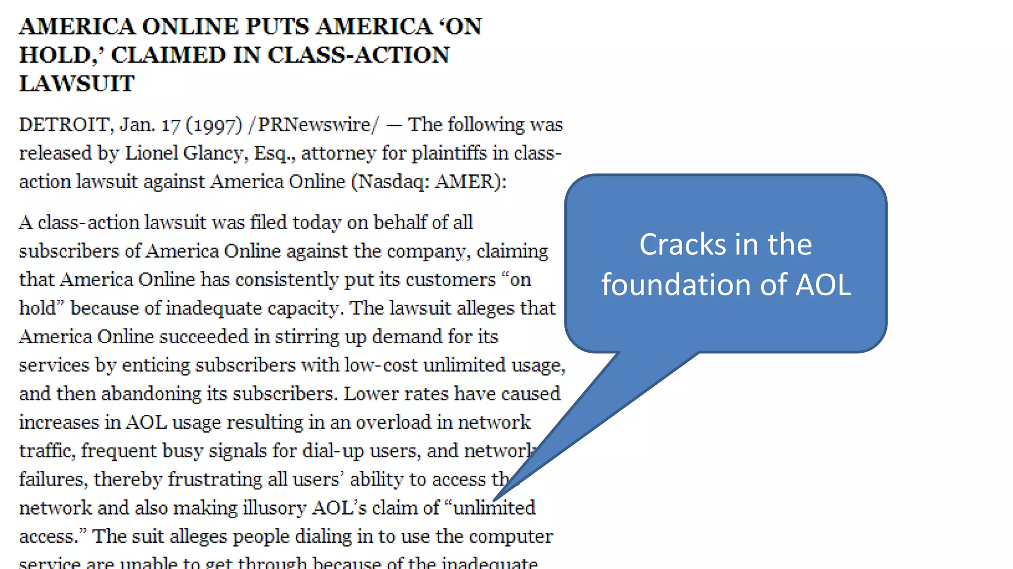 Cracks in the
foundation of AOL
 