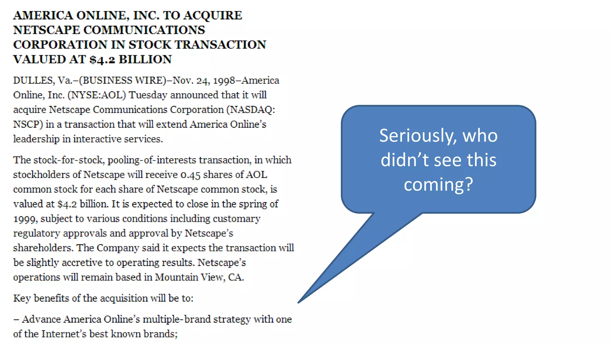 Seriously, who
didn’t see this
coming?
 