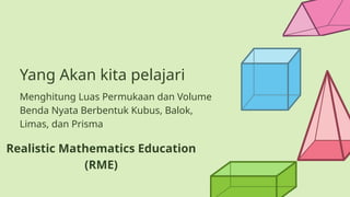 Akan Math PPT Matematika Kelas 9 Bangun Ruang Sisi Datar.pptx