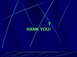 T
HANK YOU!
 