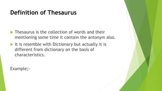 Dictionary and Thesaurus | PPTX
