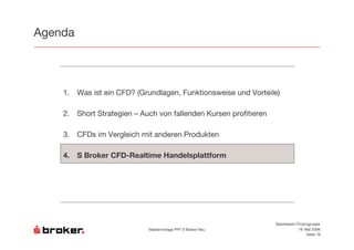 5              6 @                                     8       0

!   )     )        +           &                       ,       -

.         /0           /                   '

G   & %        "           -       9           '           -




                                                                       Sparkassen-Finanzgruppe
                           $   &       ''( )       *                                # $ !""%
                                                                                       )     #
 