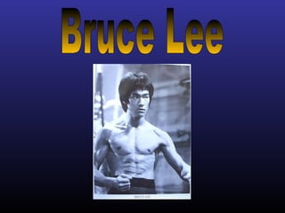 Bruce Lee