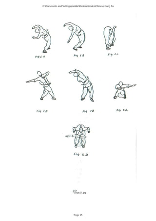 page27.jpg
C:Documents and SettingsnaddarDesktopbooksChinese Gung Fu
Page 25
 