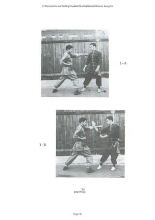 page36.jpg
C:Documents and SettingsnaddarDesktopbooksChinese Gung Fu
Page 35
 