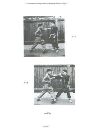 page38.jpg
C:Documents and SettingsnaddarDesktopbooksChinese Gung Fu
Page 37
 