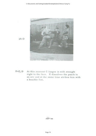 page71.jpg
C:Documents and SettingsnaddarDesktopbooksChinese Gung Fu
Page 74
 
