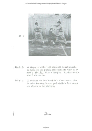 page73.jpg
C:Documents and SettingsnaddarDesktopbooksChinese Gung Fu
Page 76
 