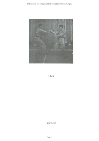 page76.jpg
C:Documents and SettingsnaddarDesktopbooksChinese Gung Fu
Page 79
 